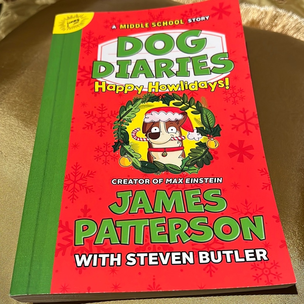Dog Diaries Happy Holidays! By James Patterson